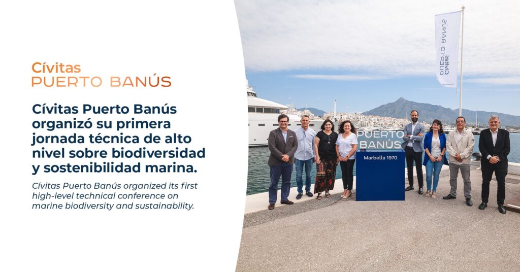 Cívitas Puerto Banús lidera la sostenibilidad marina en su 1ª jornada técnica por el Día Mundial de los Océanos