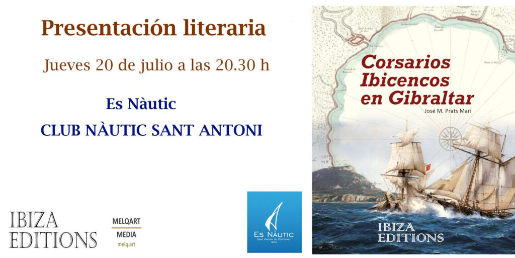 Club Nàutic Sant Antoni acoge la presentación del libro  ‘Corsarios ibicencos en Gibraltar’