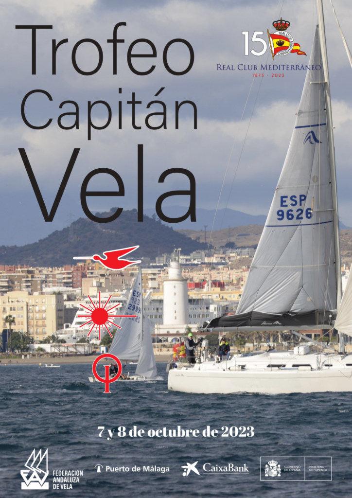 Real Club Mediterráneo organiza el Trofeo Capitán de Vela