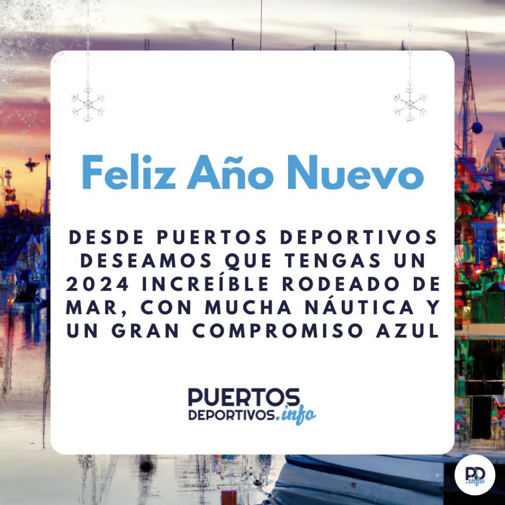 PuertosDeportivos.info les desea un Feliz Año Nuevo y Próspero 2024