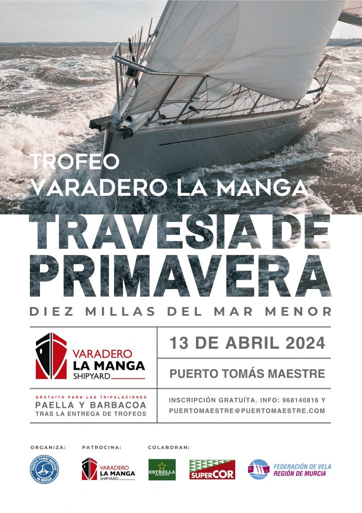 Puerto Tomás Maestre celebra el Trofeo Varadero La Manga 