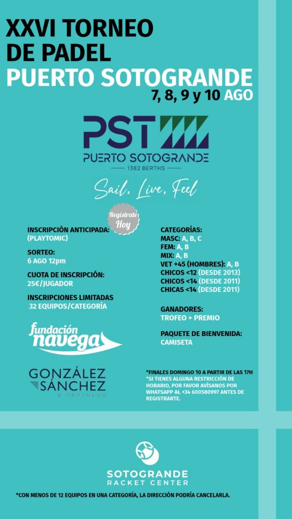 Puerto Sotogrande organiza el 26º Torneo de Pádel junto a Sotogrande Racket Center
